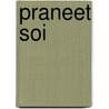 Praneet Soi door Praneet Soi