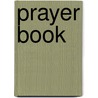 Prayer Book by Holy Trinity Monastery