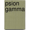 Psion Gamma door Jacob Gowans