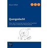 Quergedacht door Klaus Völker