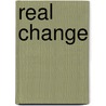 Real Change door Bobby Jamieson