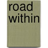 Road Within door Sean Reilly