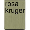 Rosa Kruger door Rafael Sanchez Mazas