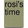 Rosi's Time by Edward Eaton