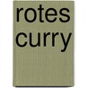 Rotes Curry by Jürgen Albertsen