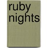 Ruby Nights by Brandy Lanae