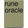 Rune Oracle by Helene Sattarini