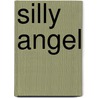 Silly Angel by Madeline White
