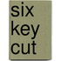 Six Key Cut