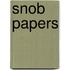 Snob Papers