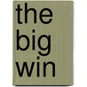 The Big Win door Stephen L. Weiss