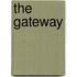 The Gateway