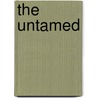 The Untamed door Kasey Michaels