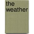 The Weather