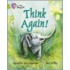 Think Again