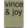 Vince & Joy by Lisa Jewell