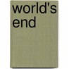 World's End by Will Elliott
