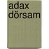 Adax Dörsam