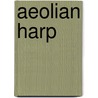 Aeolian Harp door Gunnar Bucht