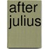 After Julius