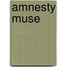 Amnesty Muse door Doren Robbins