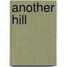 Another Hill by Milton Wolff