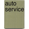 Auto Service door Herbert M. Gilles