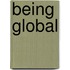 Being Global