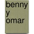 Benny Y Omar
