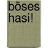 Böses Hasi!