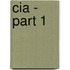 Cia - Part 1