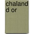 Chaland D or