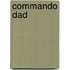 Commando Dad