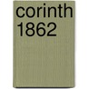 Corinth 1862 door Timothy B. Smith