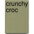 Crunchy Croc