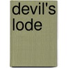 Devil's Lode door T.T. Flynn