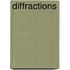 Diffractions
