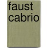 Faust Cabrio door Rene Nafziger