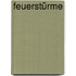 Feuerstürme