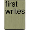 First Writes by Paul Anderson