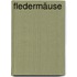 Fledermäuse