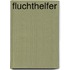 Fluchthelfer