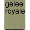 Gelee Royale by Roald Dahl