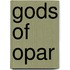 Gods of Opar