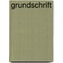 Grundschrift