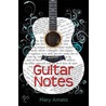 Guitar Notes by Mary Amato