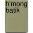 H'Mong Batik