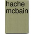 Hache McBain