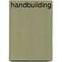 Handbuilding