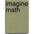Imagine Math